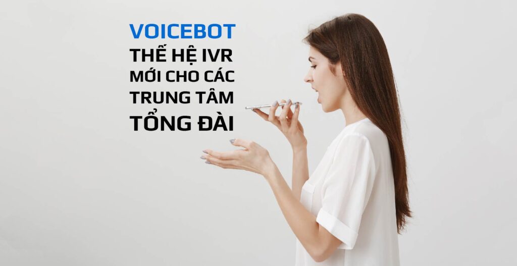 Voicebot The New Generation Of IVR For The Call Centers EM And AI