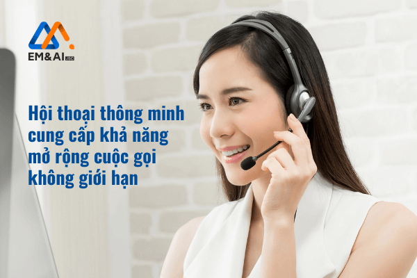 Conversation AI cung cấp khả năng mở rộng cuộc gọi không giới hạn