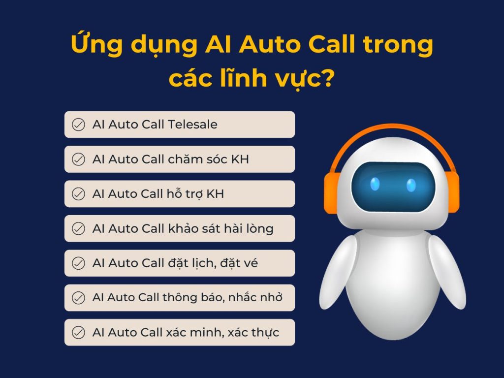 Ứng dụng Auto Call trong các lĩnh vực