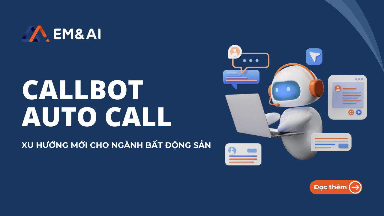 callbot-auto-call-bat-dong-san