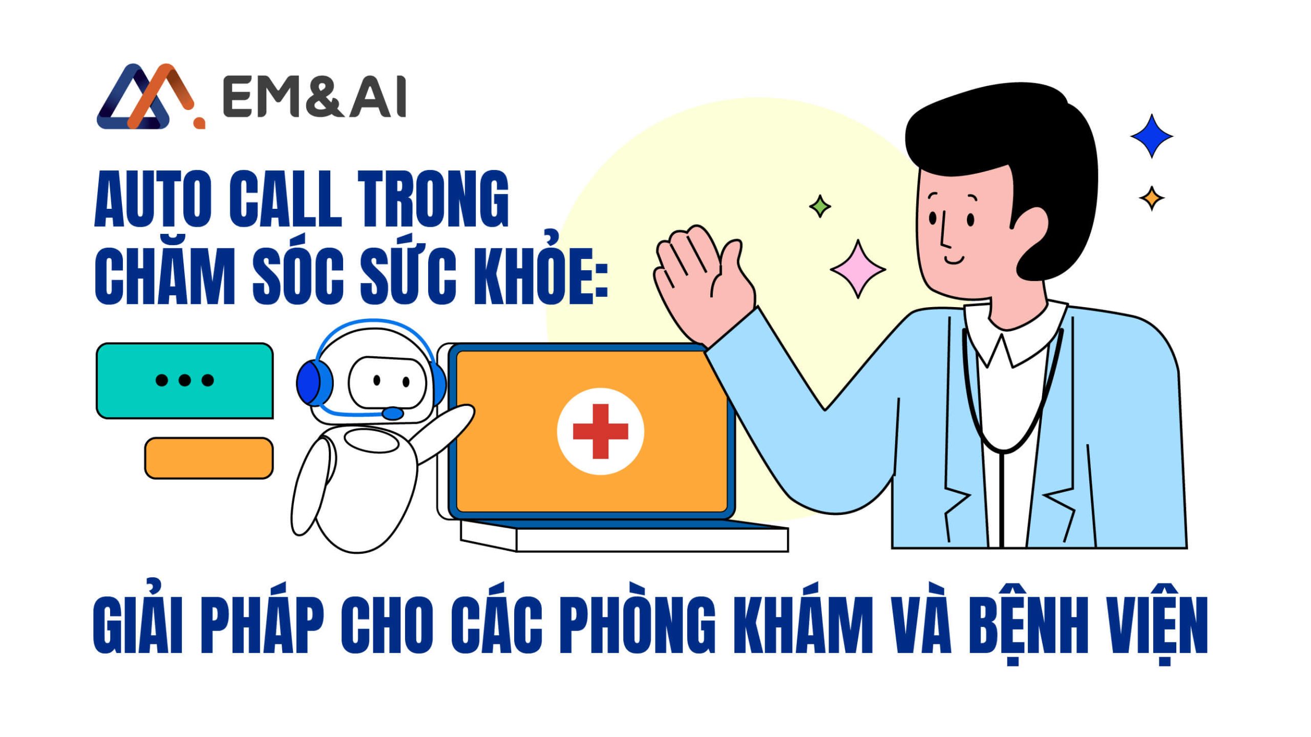 Auto Call ngành y tế