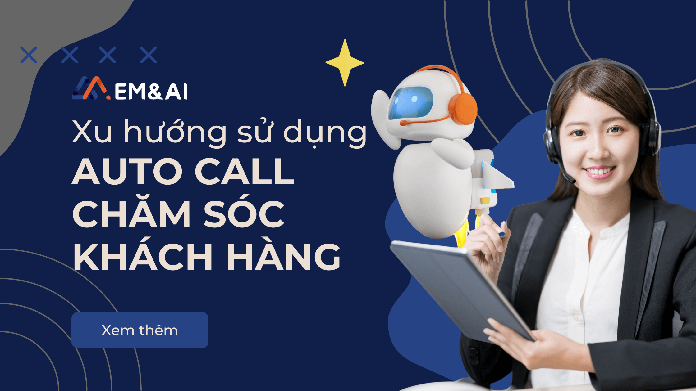 Xu hướng sử dụng auto call chăm sóc khách hàng